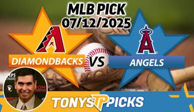 Arizona Diamondbacks vs. LA Angels Pick 7/12/25 MLB Pick Prediction