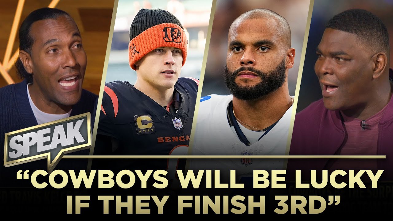 Are the Cowboys a sleeper team, Spags praises Burrow & is Kelce still the Chiefs' top weapon | SPEAK
