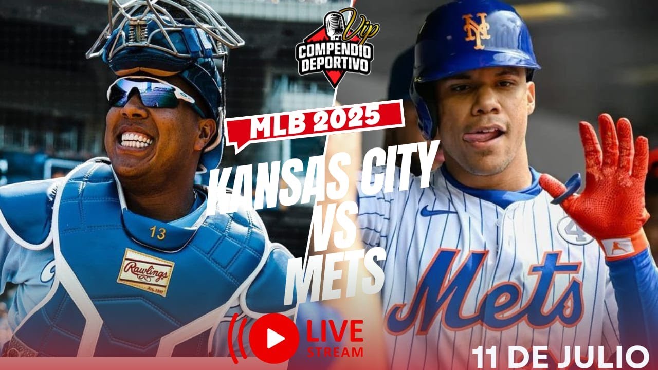 🔴 METS DE NUEVA YORK VS KANSAS CITY ROYALS EN VIVO VIERNES 11 JULIO💥#MLB 2025