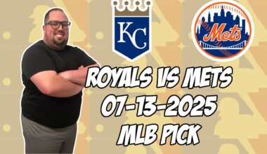 Kansas City Royals vs New York Mets 7/13/25 MLB Pick & Prediction | MLB Betting Tips