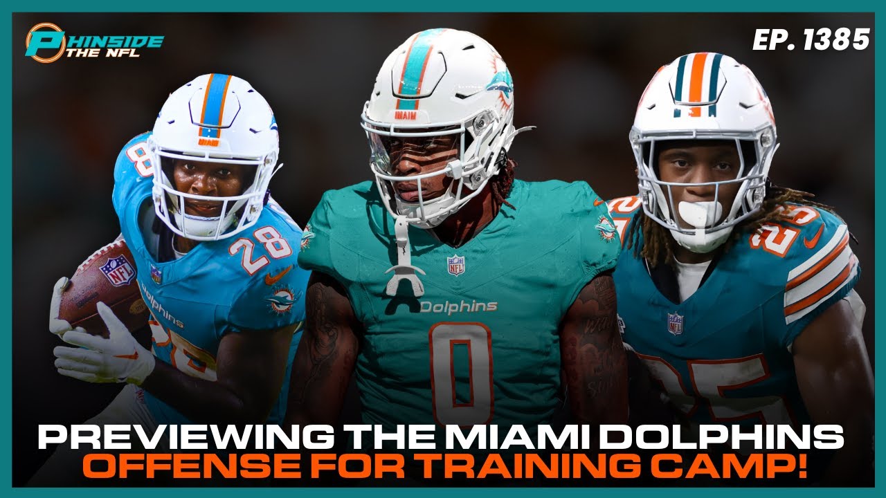 Miami Dolphins Training Camp Preview: Offense + Prospect Profiles!