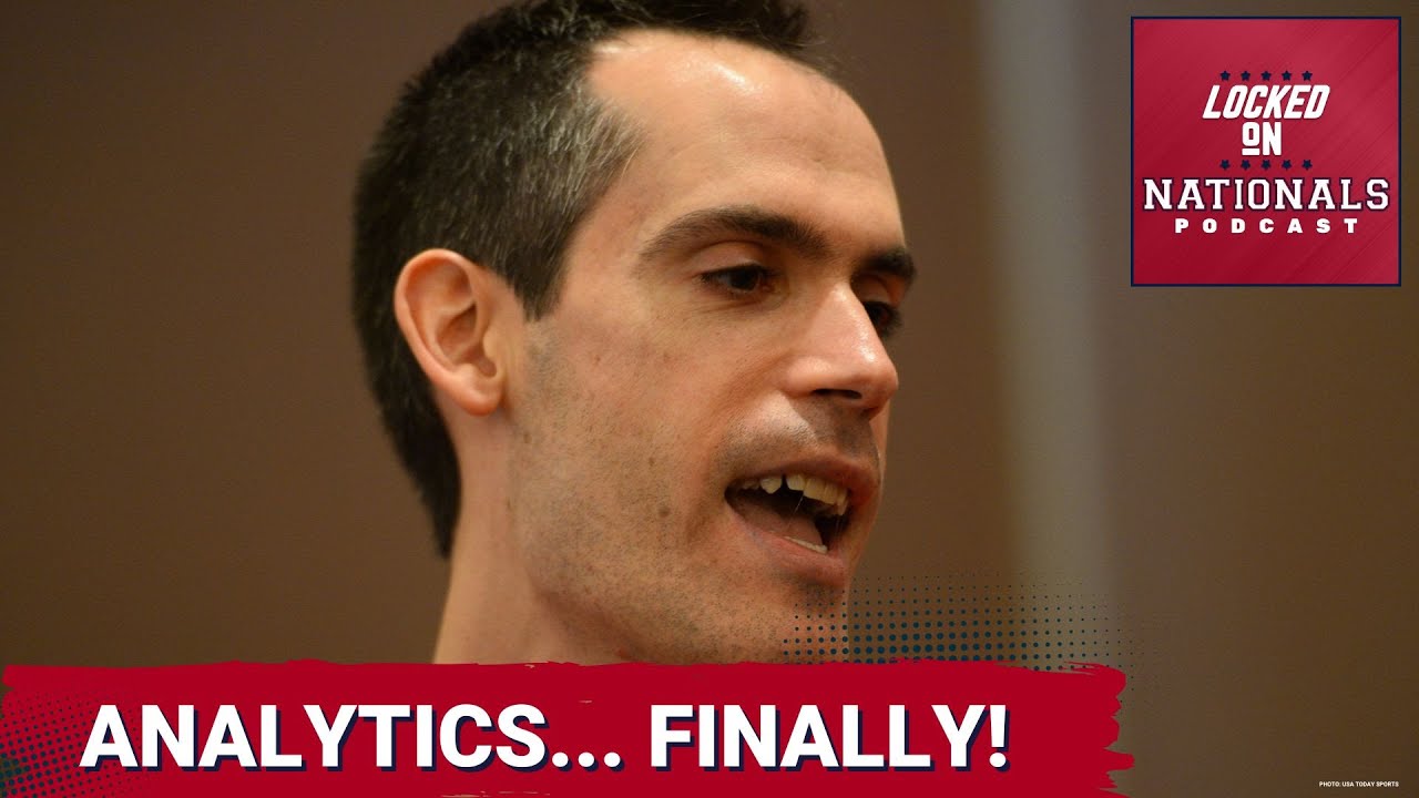 The Washington Nationals Have A New Sense Of Direction... And It's ANALYTICS!