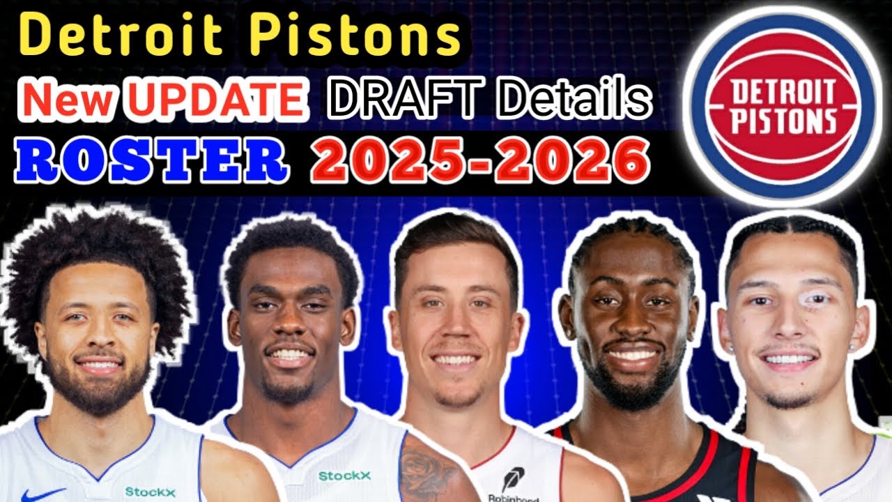 Detroit Pistons ROSTER UPDATE | POSSIBLE STARTING LINEUP 2025-2026 | NBA NEW UPDATE