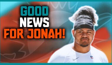 Miami Dolphins Get Good News That Could Affect Jonah Savaiinaea!!