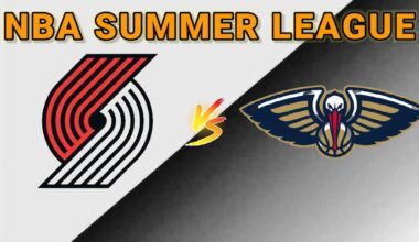 Portland Trail Blazers vs New Orleans Pelicans | NBA Summer League Live Play by Play Scoreboard