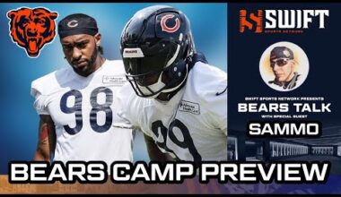 Chicago Bears Special: TRAINING CAMP PREVIEW with SAMMO
