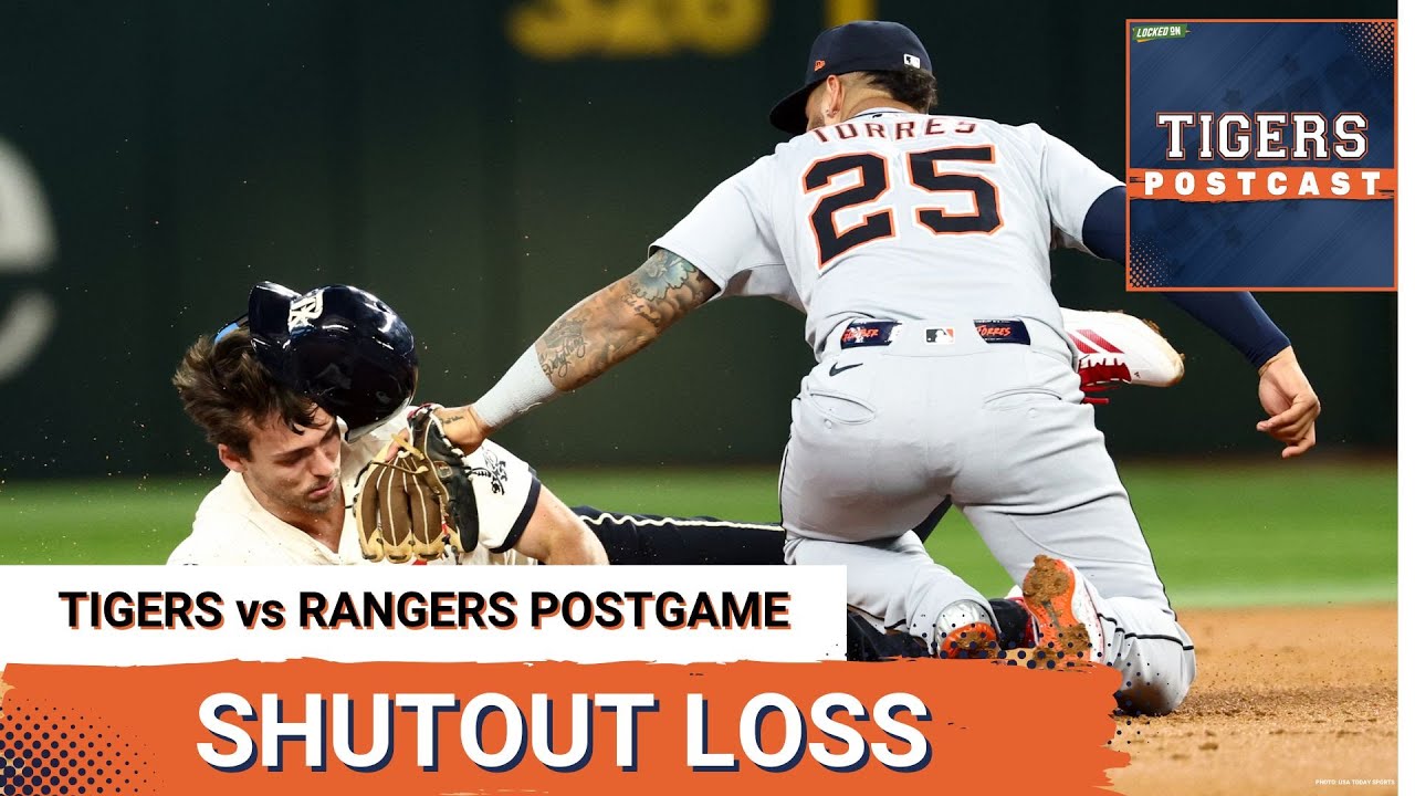 TIGERS POSTCAST: SHUTOUT LOSS! Detroit Tigers LOSE To Texas Rangers, Losing Streak Reaches 5 Games