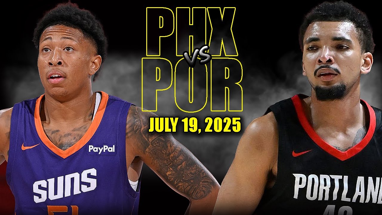 Phoenix Suns vs Portland Trail Blazers Full Game Highlights - July 19, 2025 | NBA Summer League