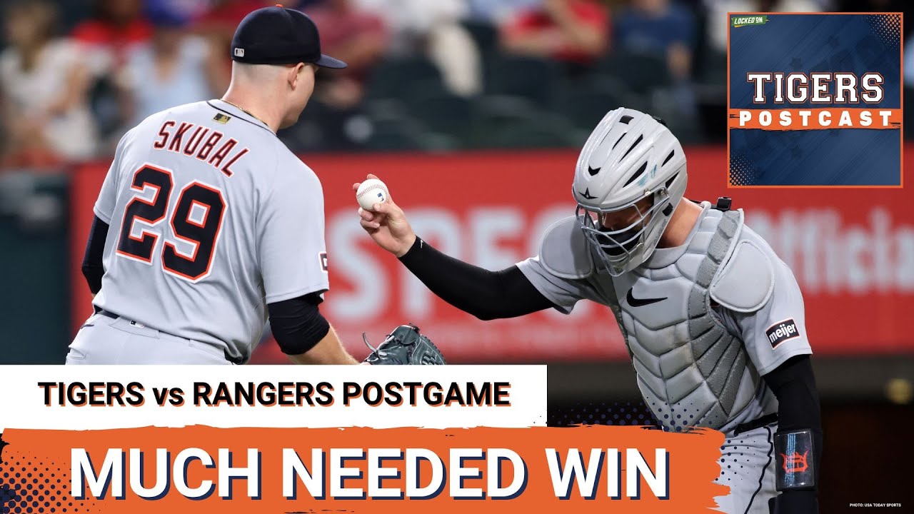 TIGERS POSTCAST: NEEDED IT! Detroit Tigers TOP Texas Rangers, End 6-Game Skid, Tarik Skubal Dominant