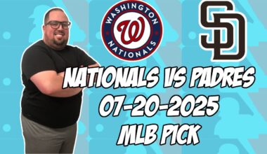 Washington Nationals vs San Diego Padres 7/20/25 MLB Pick & Prediction | MLB Betting Tips