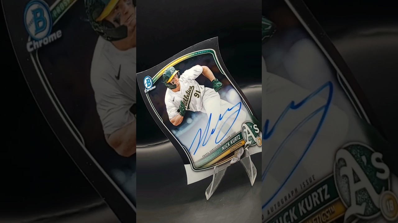 Nick Kurtz Bowman Auto🔥 #mlb #baseball #oakland #athletics #rookie #bowman #draft #autographs
