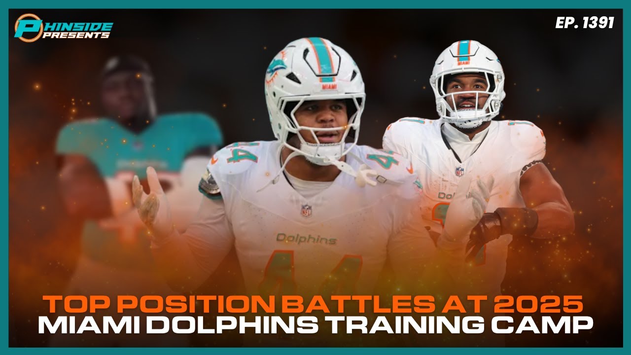 Top Position Battles At 2025 Miami Dolphins Training Camp!
