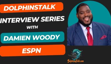 Damien Woody of ESPN Gives His Thoughts on the Miami Dolphins