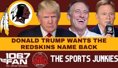 Trump Wants The Redskins Back | Sports Junkies