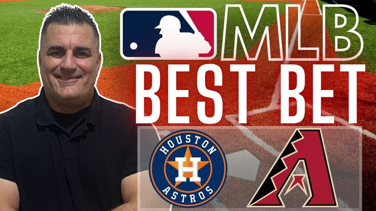Houston Astros vs Arizona Diamondbacks Predictions Today | Best MLB Picks For 7/22/25