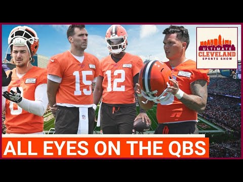 Shedeur Sanders & the QB battle make this Browns' training camp the MOST EXCITING in recent memory
