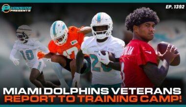 Miami Dolphins Sign Daniel Brunskill & Veterans Report To Training Camp!