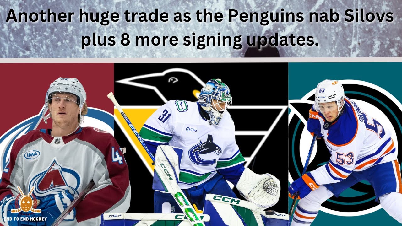 Huge NHL Trade: Silovs is now a Penguin, Skinner joins SJ, Manson gets extended plus more.