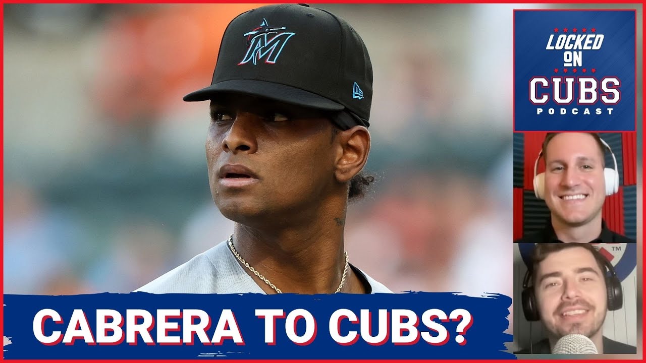 Is Edward Cabrera the Chicago Cubs TOP TRADE TARGET?