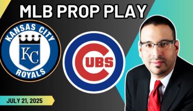 Kansas City Royals vs Chicago Cubs - MLB Picks & Predictions - 7/21/25 - Free MLB Best Prop Bets