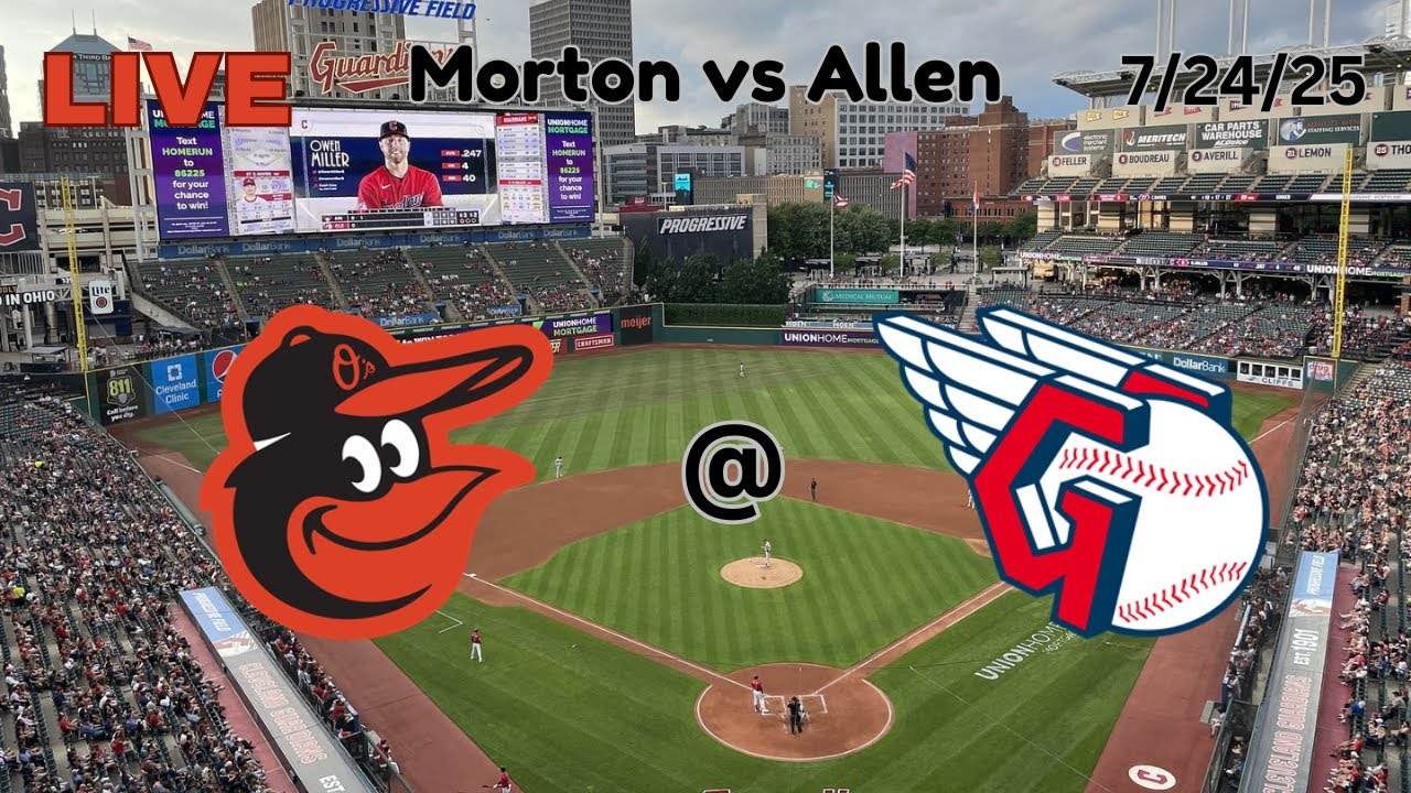 Baltimore Orioles @ Cleveland Guardians | LIVE! Play-by-Play & Commentary | 7/24/25 | Game #102