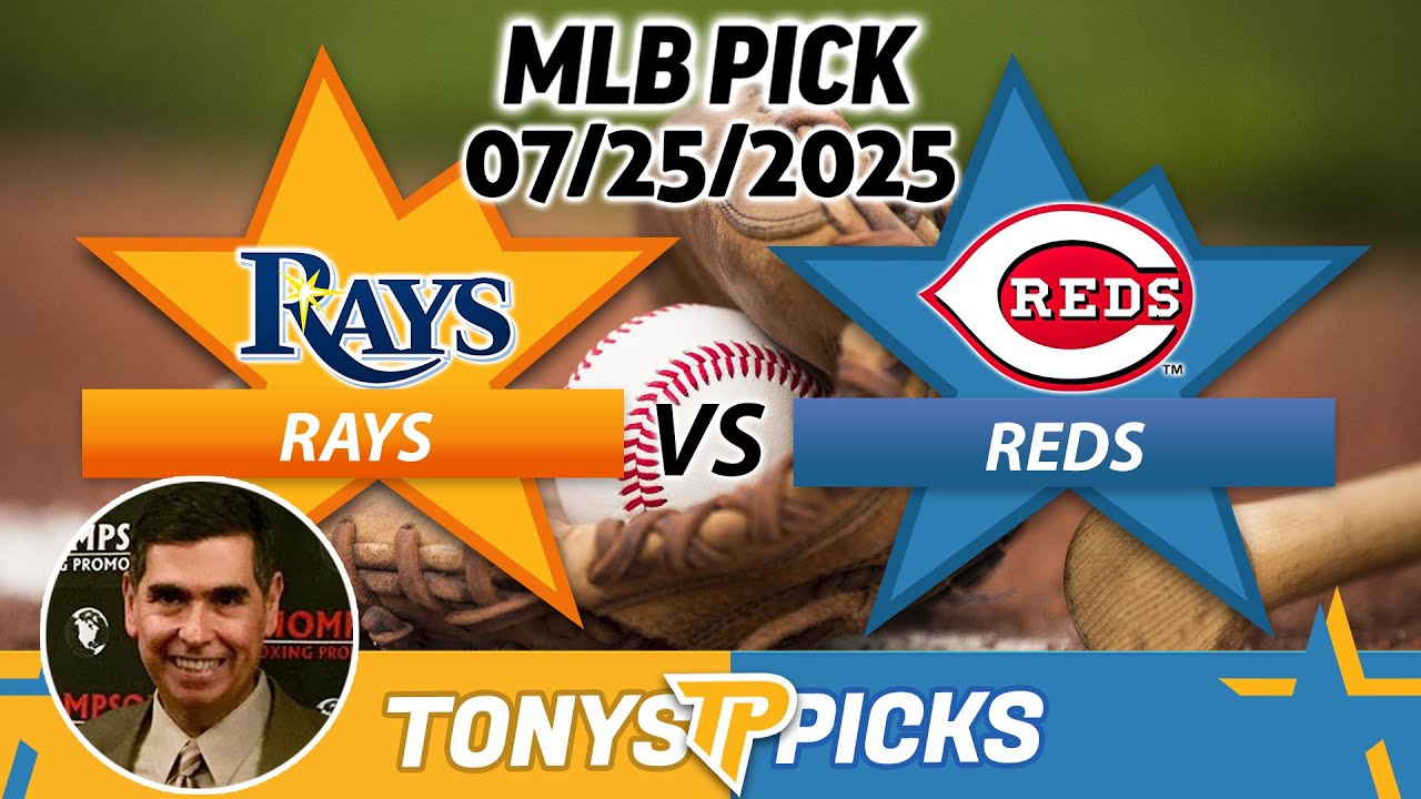 Tampa Bay Rays vs Cincinnati Reds Pick 7/25/25 MLB Pick Prediction