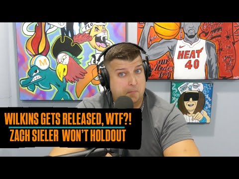 Christian Wilkins Released WTF? Miami Dolphins Reunion? | Zach Sieler Says He Won't Hold Out For Now