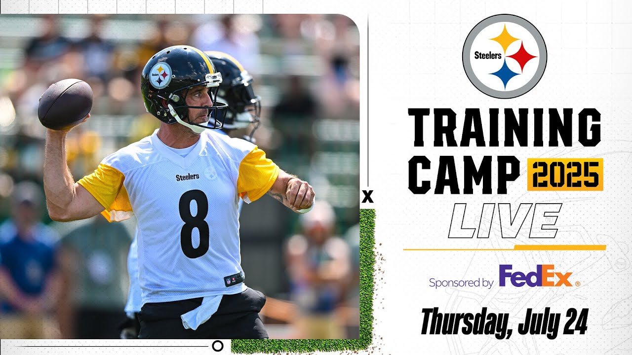 Watch Steelers Training Camp Practice on July 24 | Training Camp Live | Pittsburgh Steelers