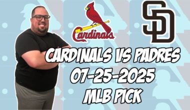 St. Louis Cardinals vs San Diego Padres 7/25/25 MLB Pick & Prediction | MLB Betting Tips
