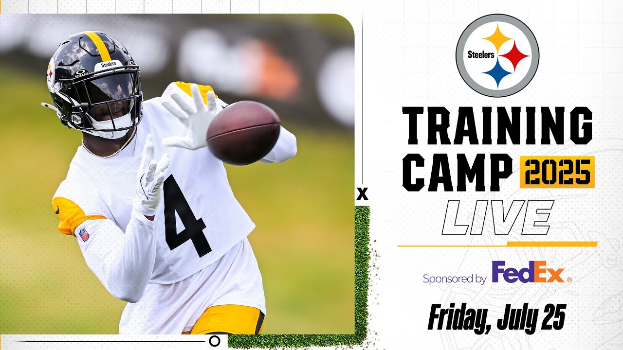 Watch Steelers Training Camp Practice on July 25 | Training Camp Live | Pittsburgh Steelers