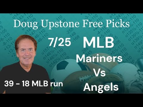 MLB Picks and Predictions – Seattle Mariners vs. Los Angeles Angels 7/25/25 Free Best Bets & Odds