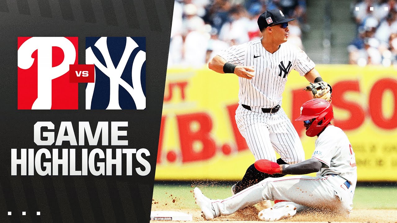 Phillies vs. Yankees Game Highlights (7/26/25) | MLB Highlights