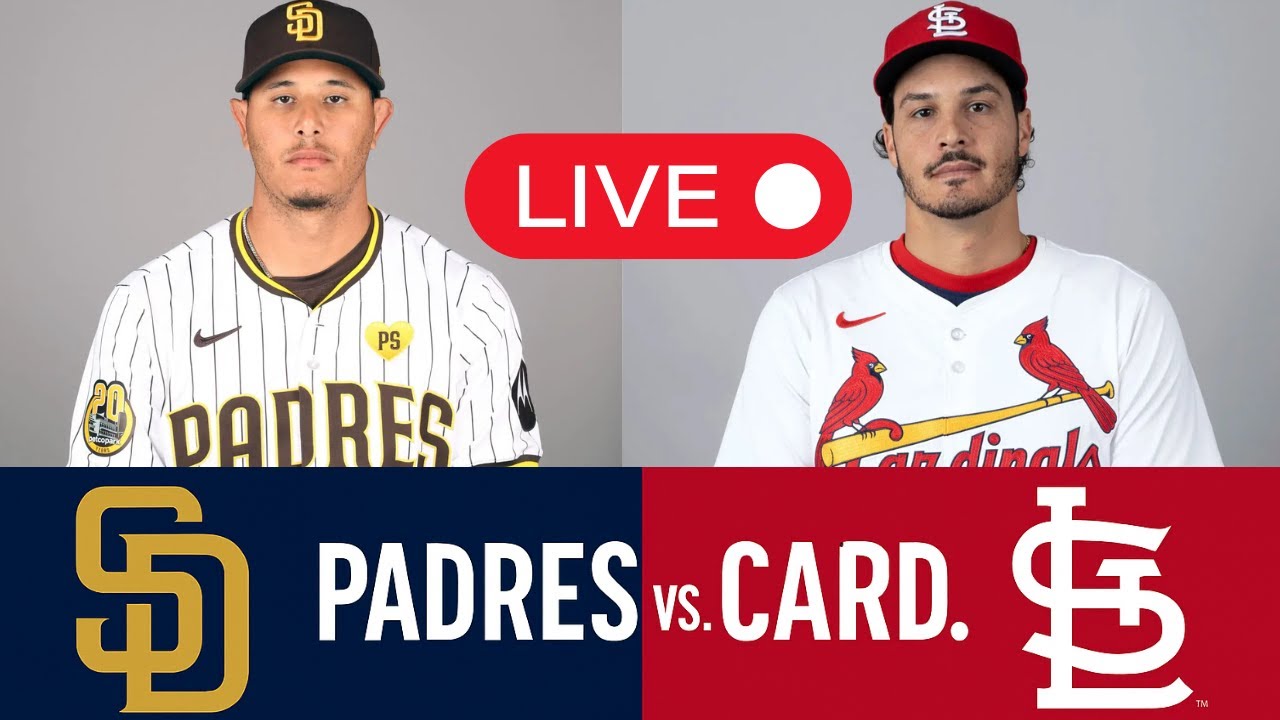 Padres Vs Cardinals l Mlb Live