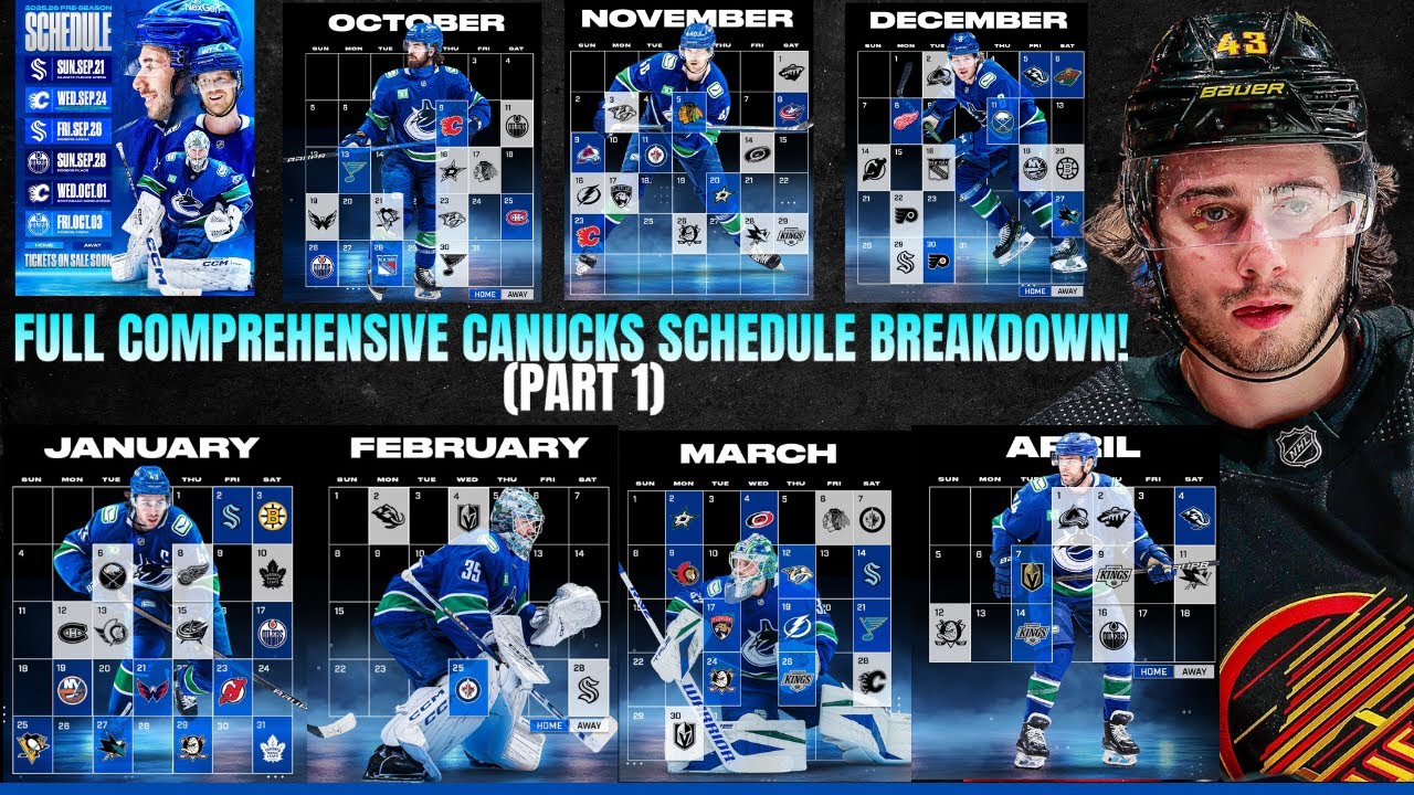 We Just Covered the Canucks ENTIRE Schedule - Pre-Season, October, November! 1