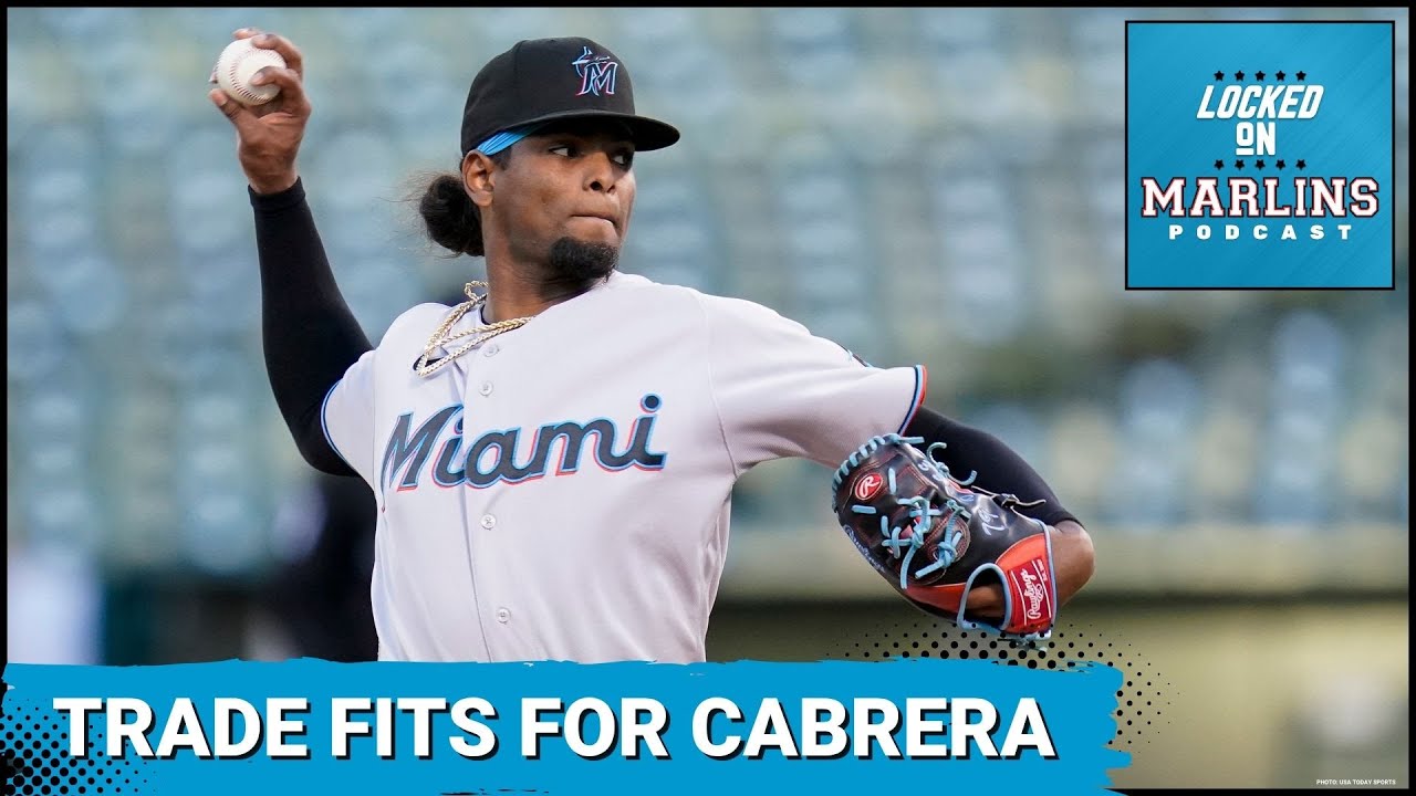 Best Potential Trade Partners With The Miami Marlins For Edward Cabrera