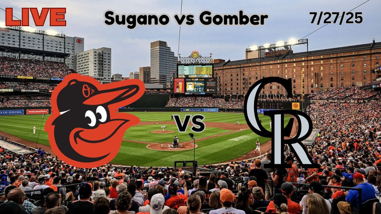 Baltimore Orioles vs Colorado Rockies | LIVE! Play-by-Play & Commentary | 7/27/25 | Game #105