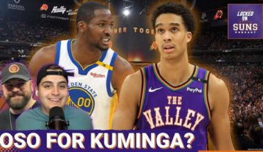 Does Jonathan Kuminga Make Sense For The Suns? Could Oso Ighodaro Be A Key Trade Piece In A Deal?