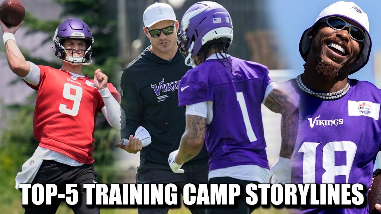 Top-5 Storylines of Minnesota Vikings Training Camp (So Far)