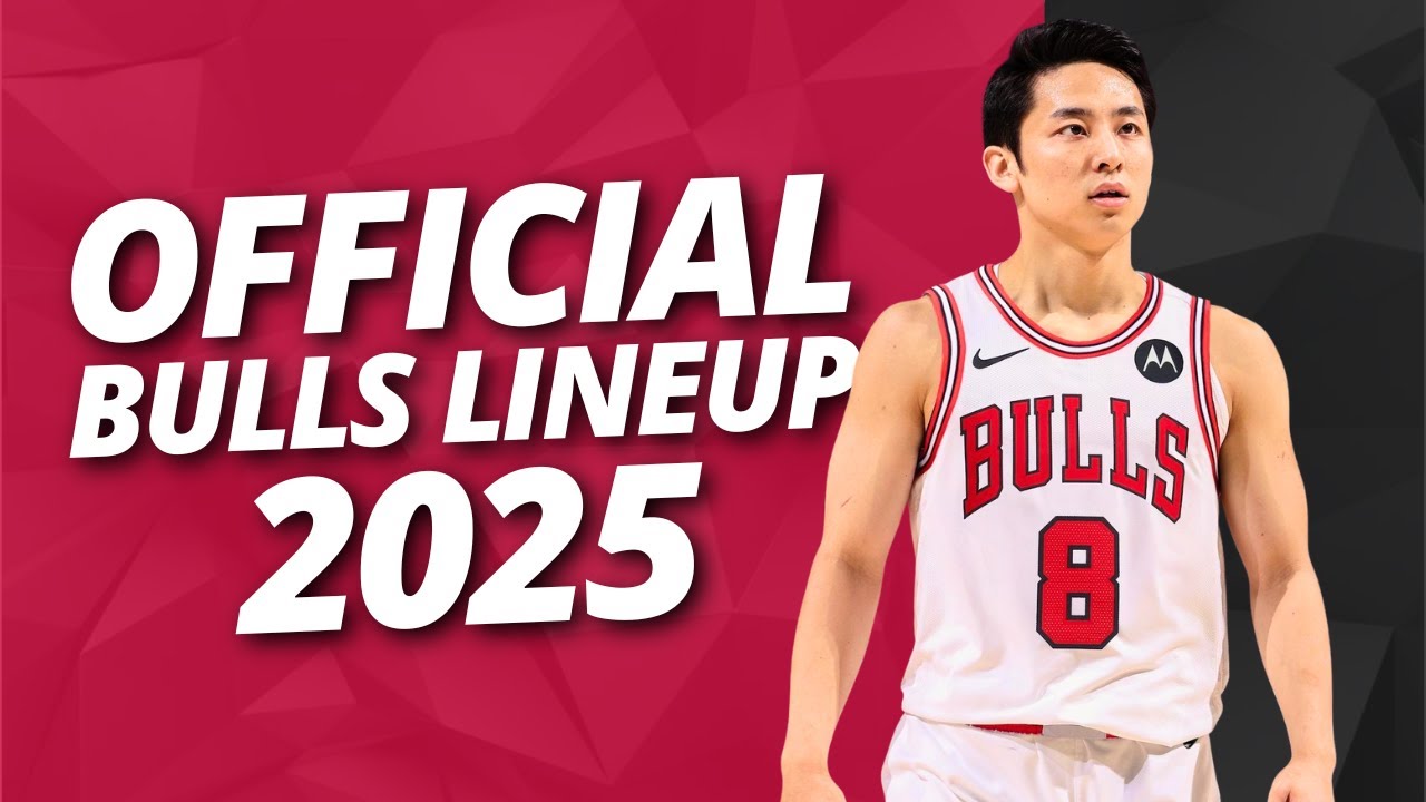 2025-2026 Chicago Bulls New Look Lineup