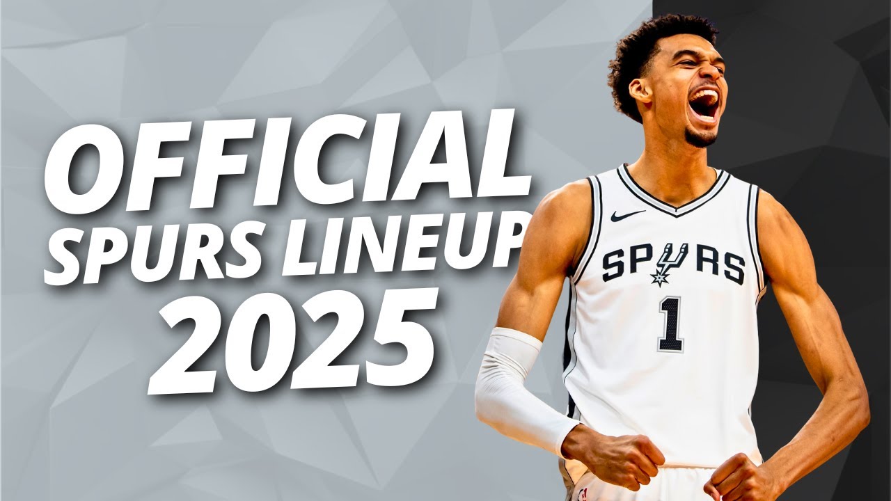 2025-2026 San Antonio Spurs New Look Lineup
