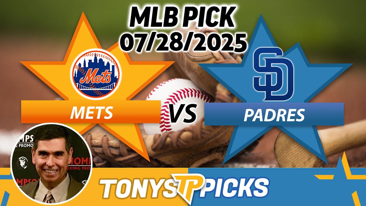 New York Mets vs San Diego Padres Pick 7/28/25 MLB Pick Prediction