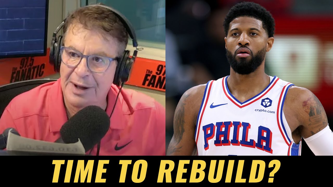 Is It Time For The Philadelphia 76ers To Start Over And Rebuild? | The Mike Missanelli Show