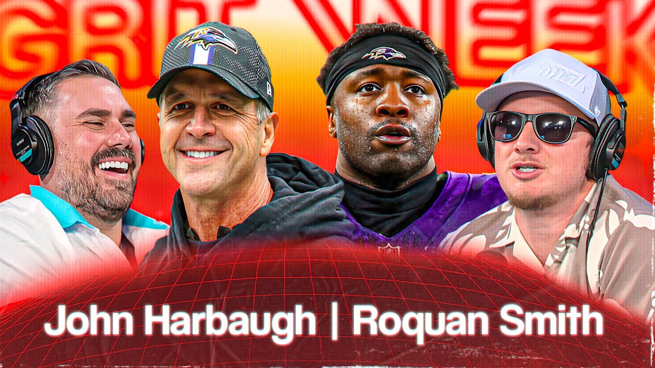 BALTIMORE RAVENS JOHN HARBAUGH & ROQUAN SMITH, THE AIRING OF GRIT WEEK GRIEVANCES + FAQs