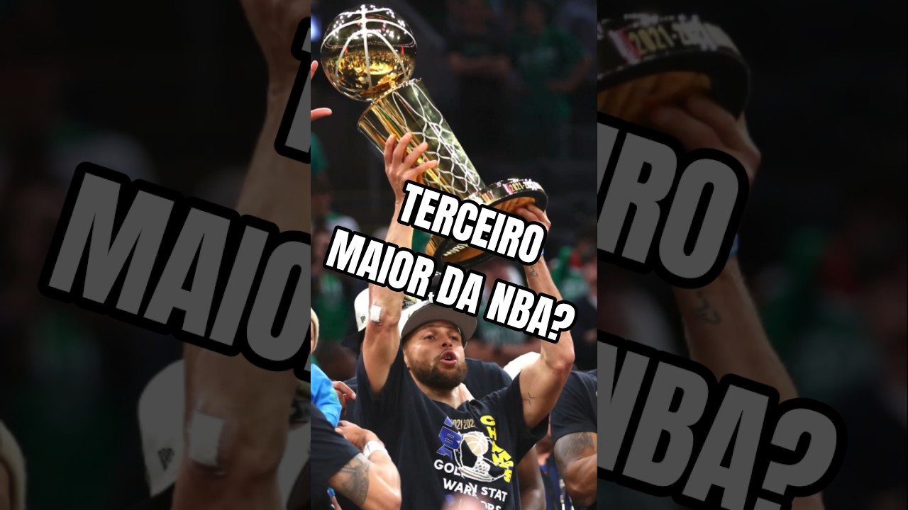 QUAL O TERCEIRO MAIOR TIME DA NBA?