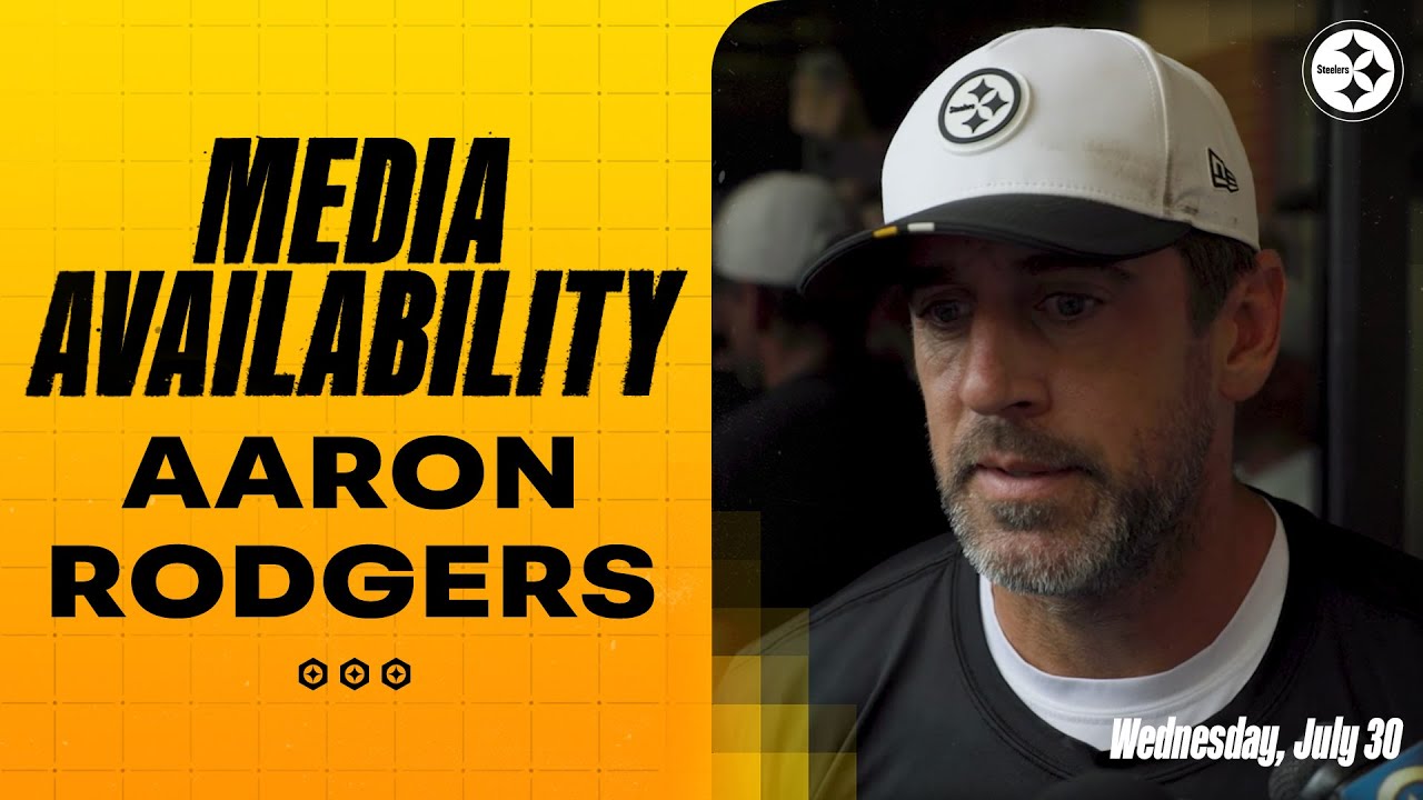 Aaron Rodgers Media Availability (July 30) | Pittsburgh Steelers