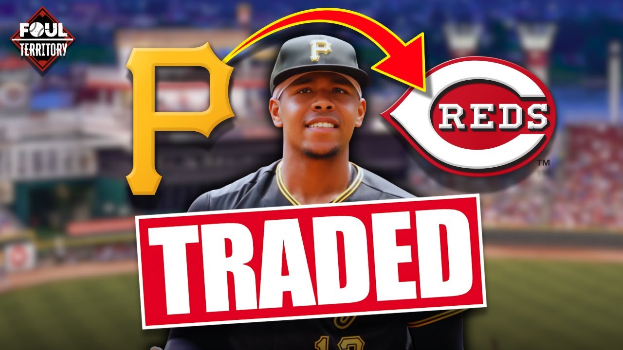 BREAKING Trade Deadline Deal: Ke’Bryan Hayes Traded from Pirates to Reds