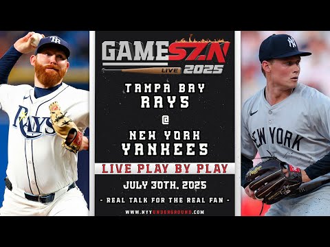 LIVE Rays vs. Yankees Play-by-Play: WARREN GOES FOR THE WIN (07/30/25)