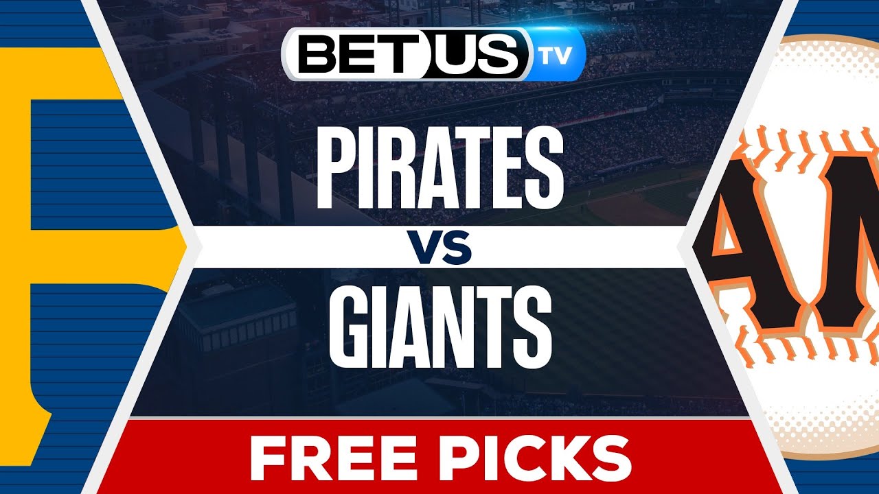 Pittsburgh Pirates vs San Francisco Giants (07-29-25) MLB Game Predictions, Picks and Best Bets