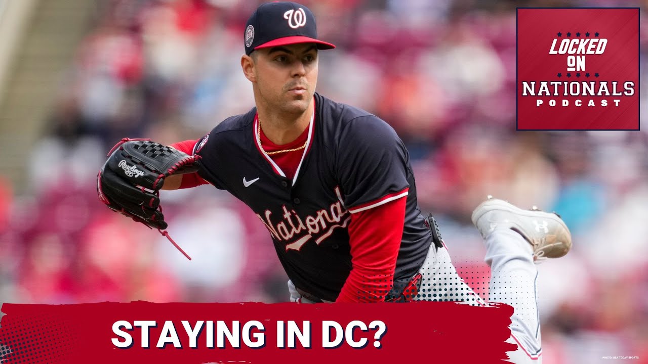 GUT FEEL: The Washington Nationals Will NOT Trade MacKenzie Gore... But They Should