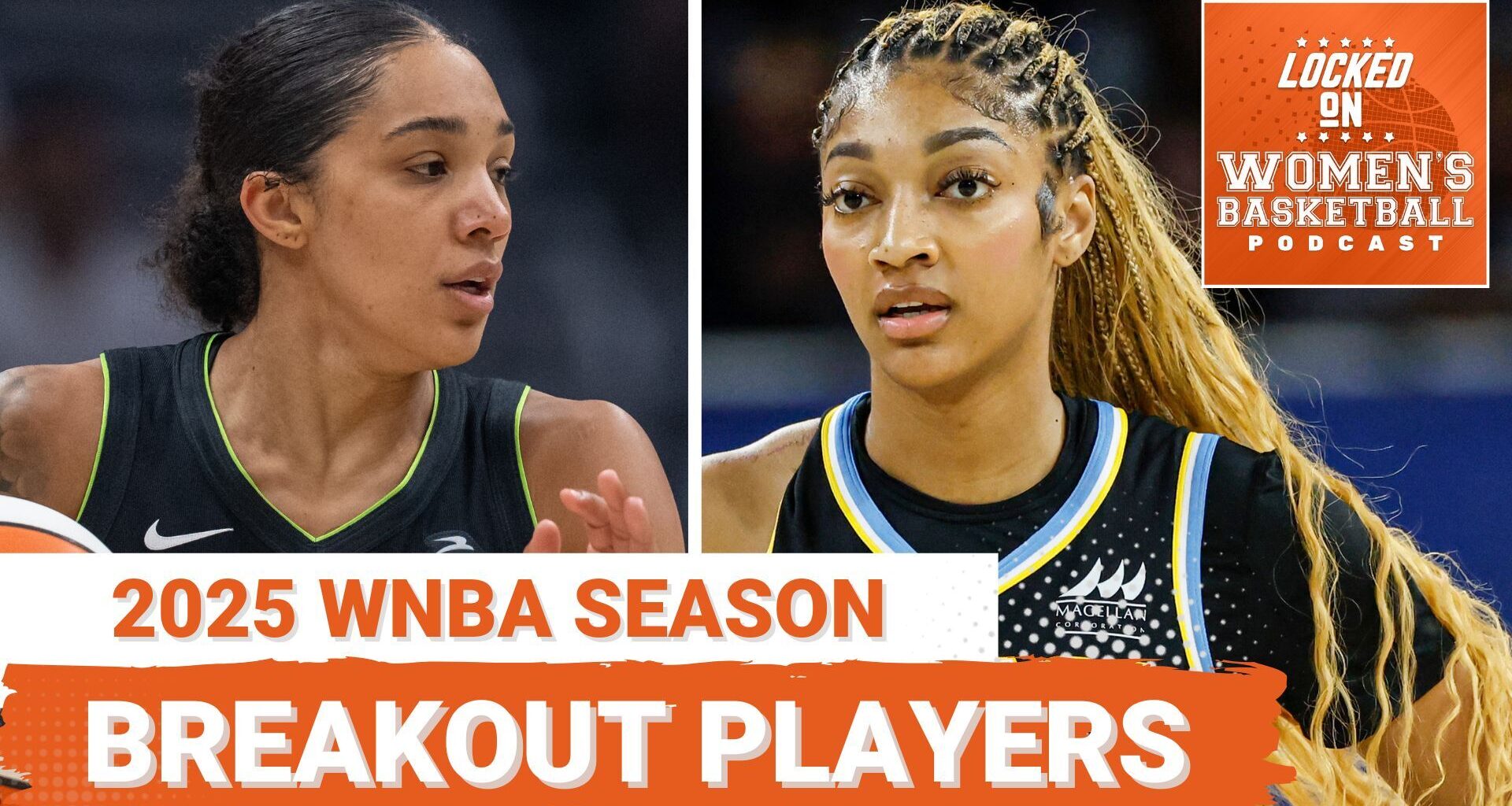 Locked On Women's Basketball: WNBA breakout players in 2025